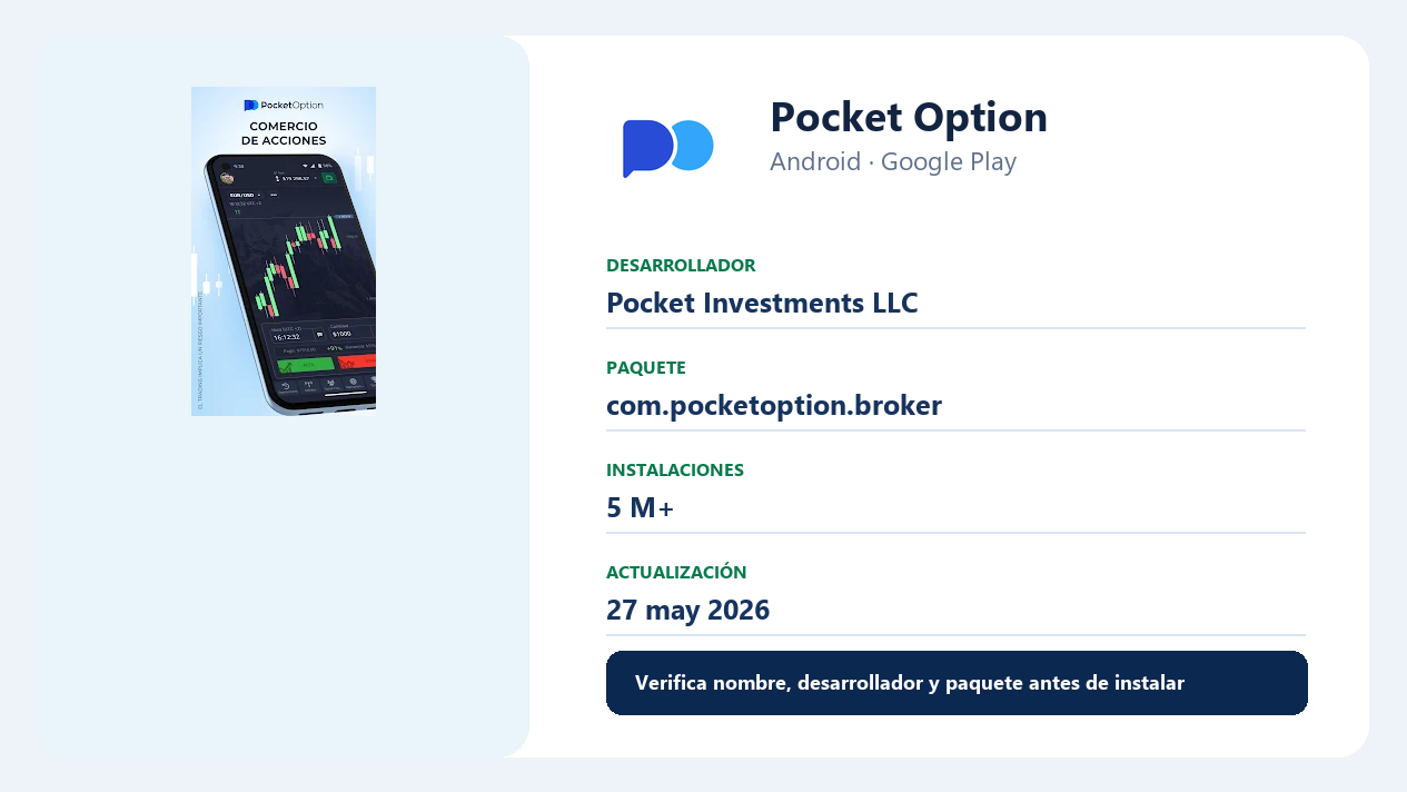 Verificación de la aplicación Pocket Option para Android en Google Play con desarrollador, paquete y descargas